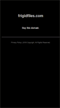 Mobile Screenshot of frigidfiles.com